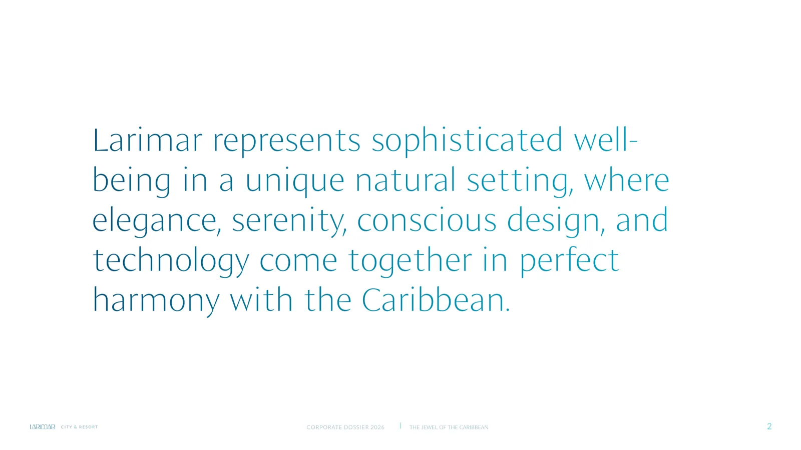 Larimar City Corporate Dossier 2026, slide 2 of 20