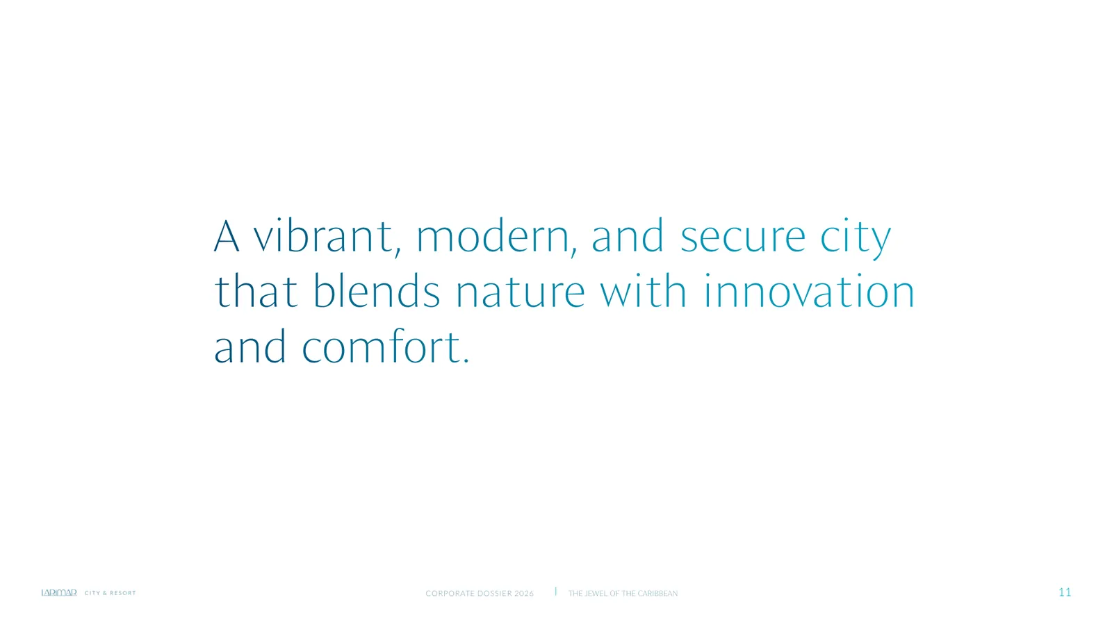 Larimar City Corporate Dossier 2026, slide 11 of 20