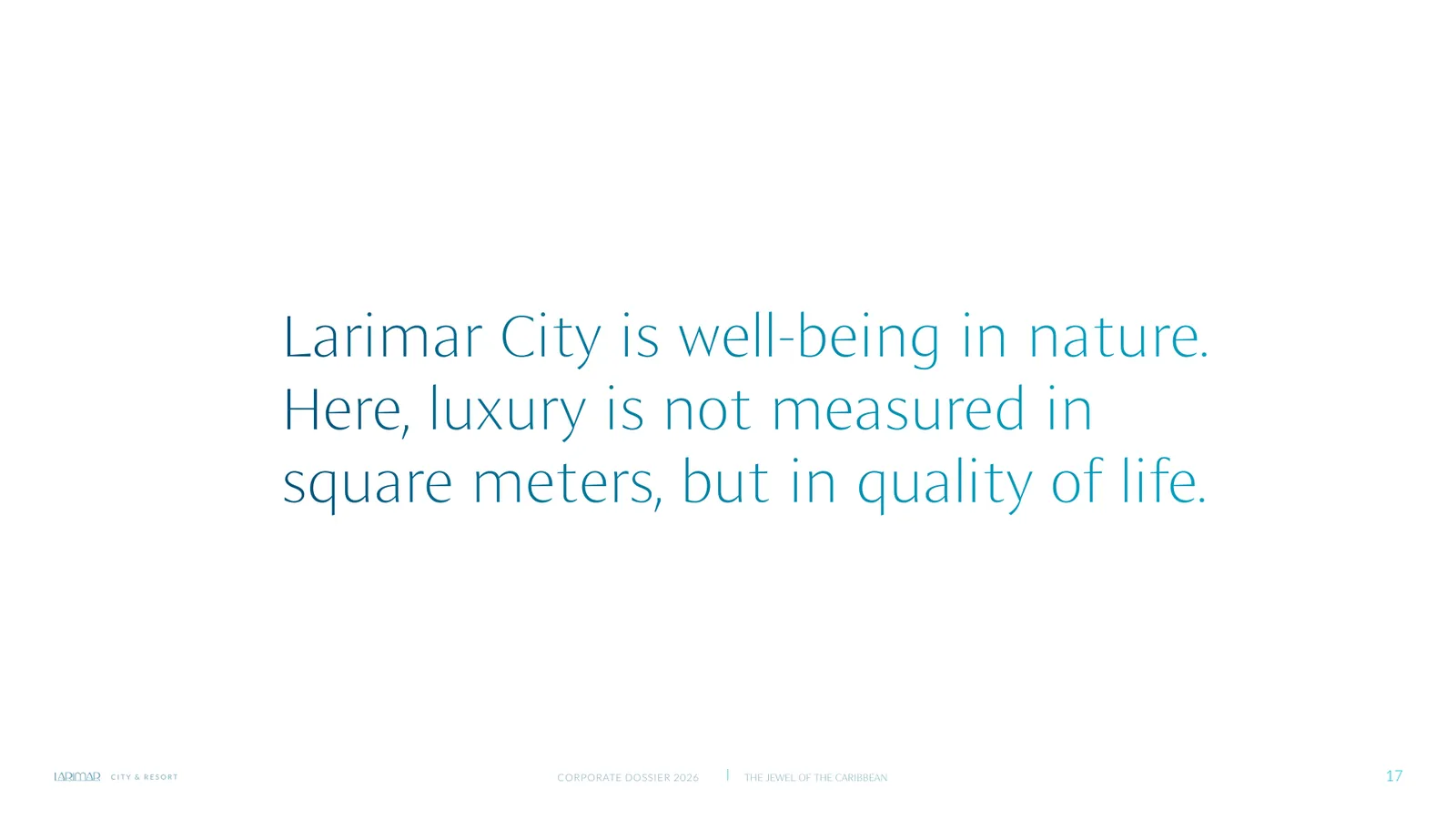 Larimar City Corporate Dossier 2026, slide 17 of 20