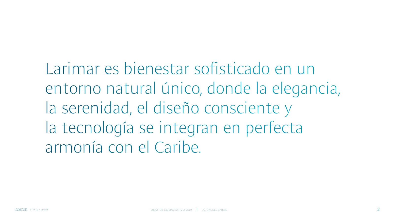Dossier Corporativo 2026 de Larimar City, lámina 2 de 20